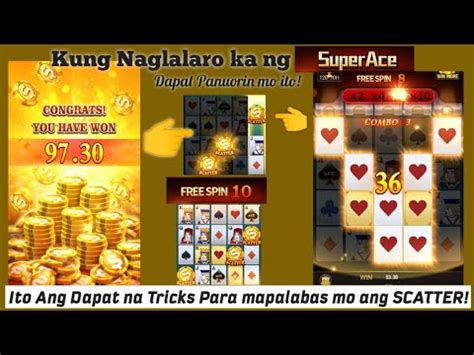 superace pattern|Tips and tricks kung paano palabasin ang SCATTER sa Super .